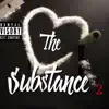 Rizzy Life - The Substance 2 - EP